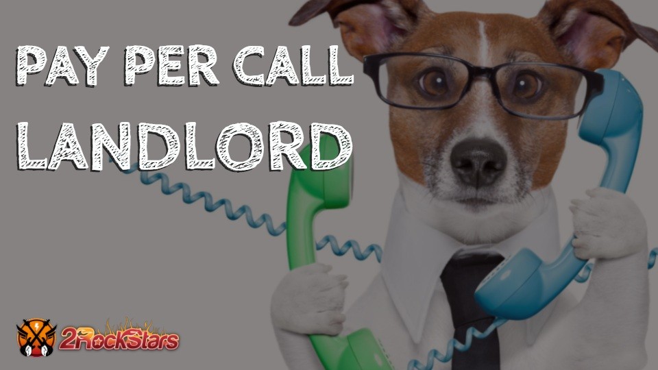 2RockStars-–-Pay-Per-Call-Landlord