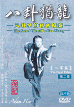 Adam Hsu The Secret File Of Ba Gua Zhang Adam Hsu The Secret File Of Ba Gua Zhang