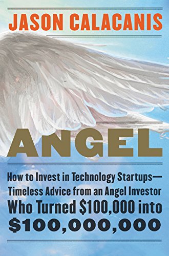 Angel-How-to-Invest-in-Technology-Startups