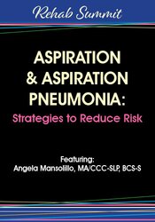 Angela Mansolillo Aspiration & Aspiration Pneumonia Strategies to Reduce Risk