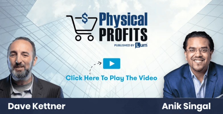 Anik-Singal-and-Dave-Kettner-–-Physical-Products