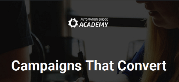 Automation-Bridge-Academy-Campaigns-That-Convert