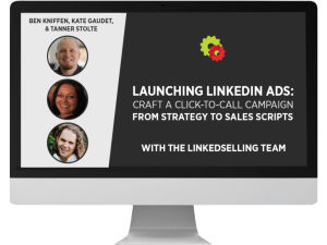 Ben Kniffen – LinkedIn Ads Workshop