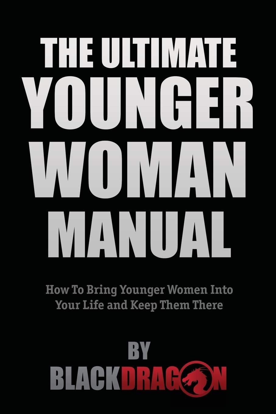Blackdragon-The-Ultimate-Younger-Woman-Manual-2018-version-1