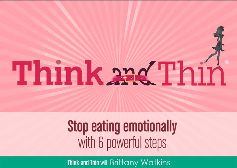 Brittany Watkins 6 week Think and Thin EFT course Brittany Watkins 6 week Think and Thin EFT course