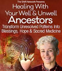 Christina Pratt Healing With Your Well & Unwell Ancestors