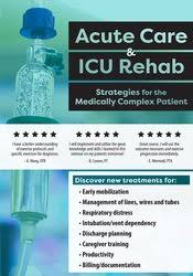 Cindy Bauer Acute Care & ICU Rehab Strategies for the Medically Complex Patient