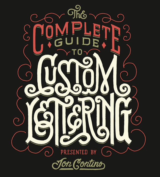 Contino Workshop The Complete Guide to Custom Lettering Contino Workshop The Complete Guide to Custom Lettering