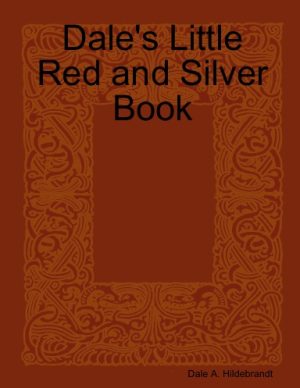 Dale A. Hildebrandt Little Red and Silver Book