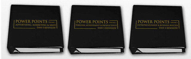 Dan Kennedy Power Points Dan Kennedy Power Points