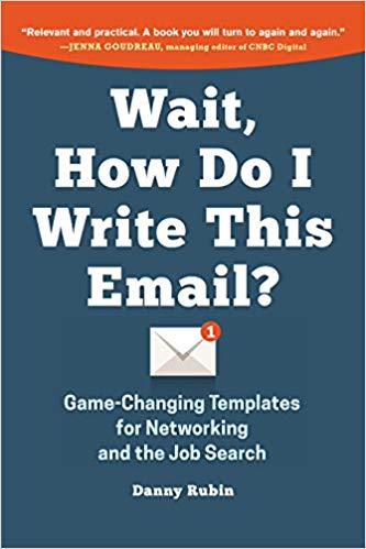 Danny-Rubin-Wait-How-Do-I-Write-This-Email