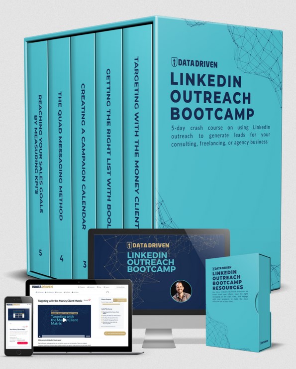 Data Driven Linkedin Outreach Bootcamp Data Driven Linkedin Outreach Bootcamp