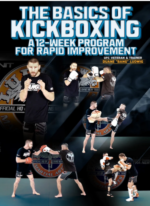 Duane Ludwig The Basics Of Kickboxing