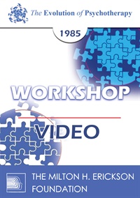 EP85 Workshop 05 The Client-Centered Approach Carl R. Rogers