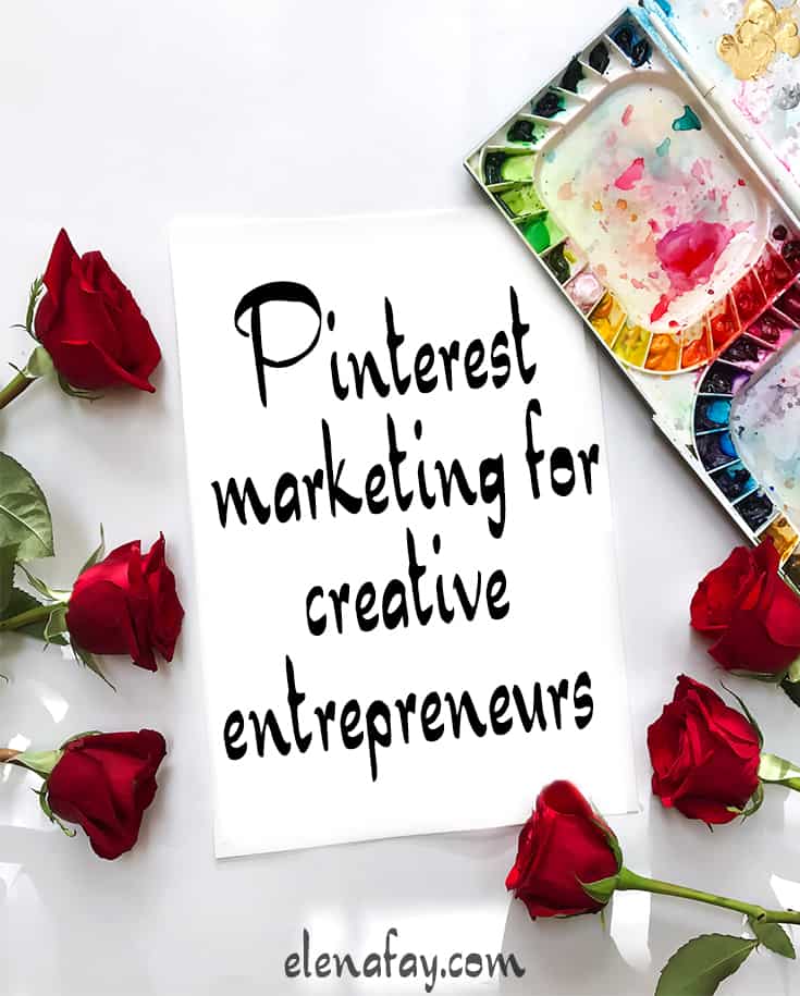 Elena Fay Pinterest Marketing For Creative Entrepreneurs Elena Fay Pinterest Marketing For Creative Entrepreneurs