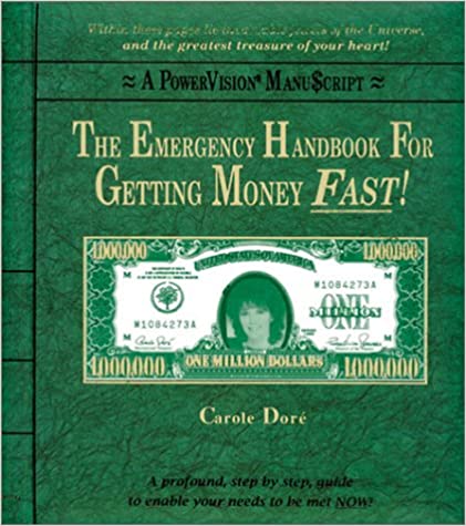 Emergency Handbook For Getting Money FAST! Emergency Handbook For Getting Money FAST!