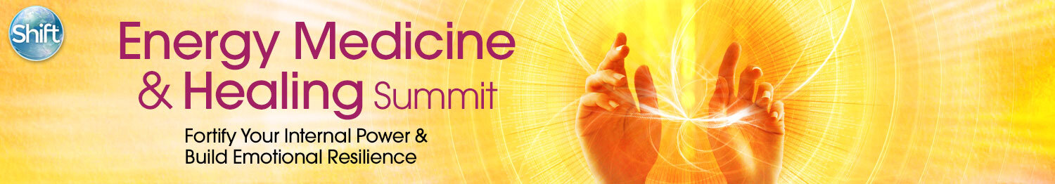 Energy Medicine & Healing Summit 2020 Energy Medicine & Healing Summit 2020