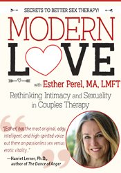 Esther Perel Modern Love Rethinking Intimacy and Sexuality in Couples Therapy with Esther Perel