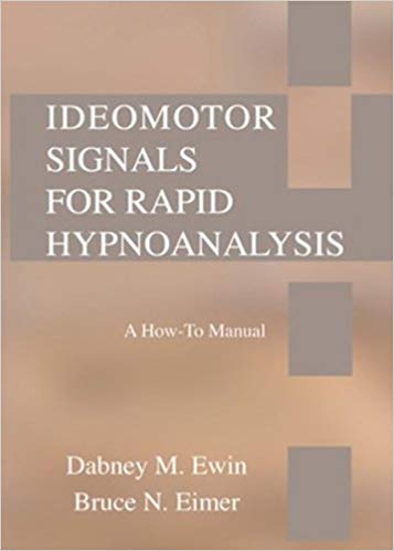 Ewin-Eimer-Ideomotor-Signals-for-Rapid-Hypnoanalysis