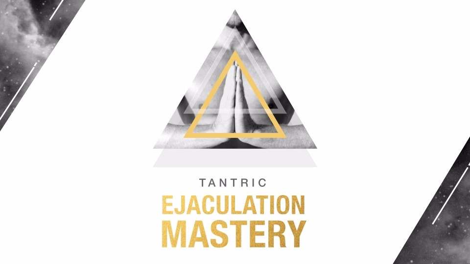 Eyal-Matsliah-–-Tantric-Ejaculation-Mastery