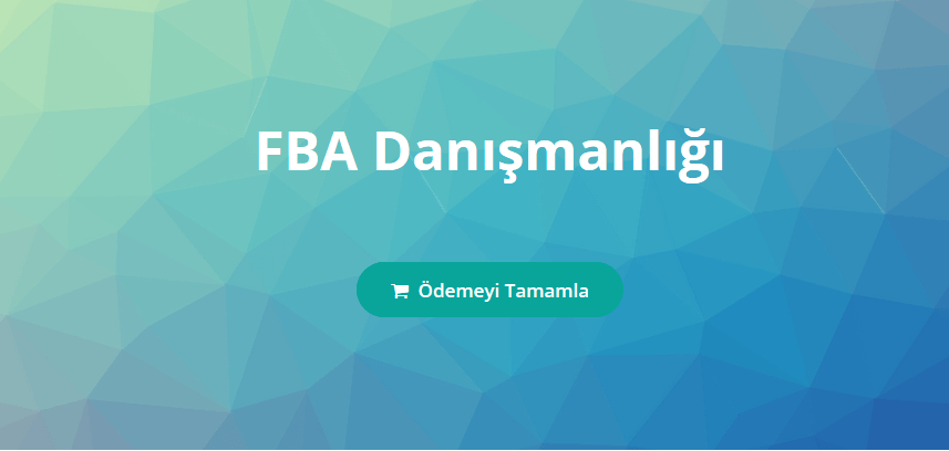 FBA Danışmanlığı FBA Danışmanlığı