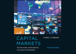 Frank J. Fabozzi Capital Markets Institutions