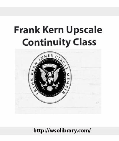 Frank-Kern-Upscale-Continuity-Class