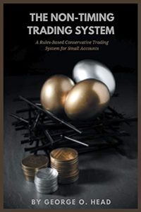 George O. Head – The Non-Timing Trading System