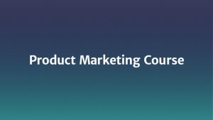 Hasan Luongo Product Marketing Course