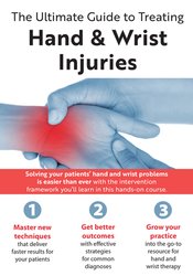 Josh Gerrity The Ultimate Guide to Treating Hand and Wrist Injuries