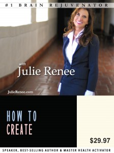Julie Renee – How to Create