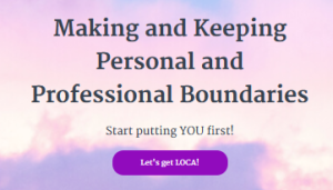 La Maestra Loca Annabelle Allen Making and Keeping Personal and Professional Boundaries
