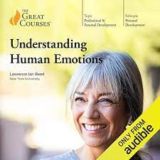 Lawrence Ian Reed, PhD - Understanding Human Emotions
