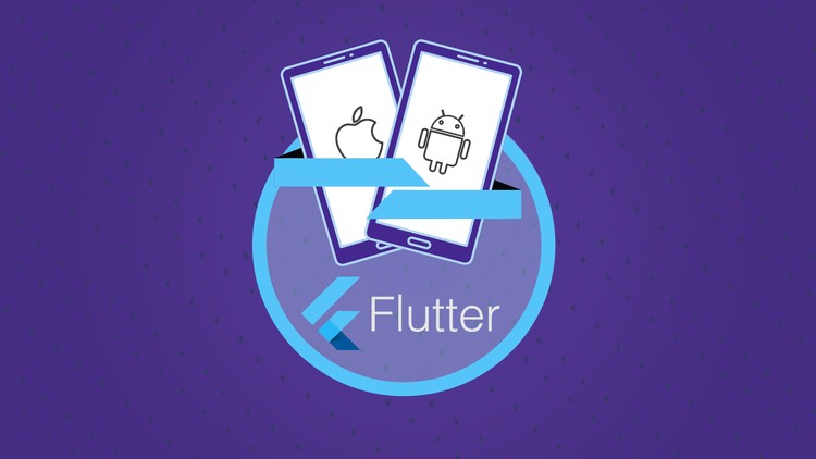 Learn Flutter and Dart to Build iOS & Android Apps Learn Flutter and Dart to Build iOS & Android Apps