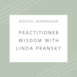 Linda Pransky Practitioner Wisdom