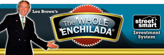Lou-Brown-–-Complete-Real-Estate-System-Whole-Enchilada