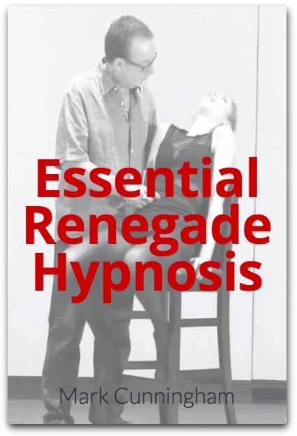 Mark-Cunningham-Essential-Renegade-Hypnosis