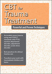 Martha Teater CBT for Trauma Treatment Powerful and Proven Techniques