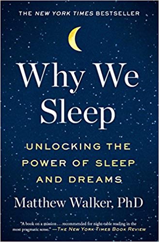 Matthew-Walker-PhD-Why-We-Sleep-Unlocking-the-Power-of-Sleep-and-Dreams