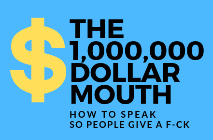 Min-Liu-The-Million-Dollar-Mouth-How-to-Speak-So-People-Give-a-Fuck