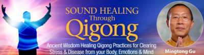 Mingtong-Gu-–-Sound-Healing-Through-Qigong