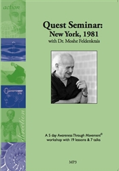 Moshe Feldenkrais New York Quest Workshop 1981 Audio Set