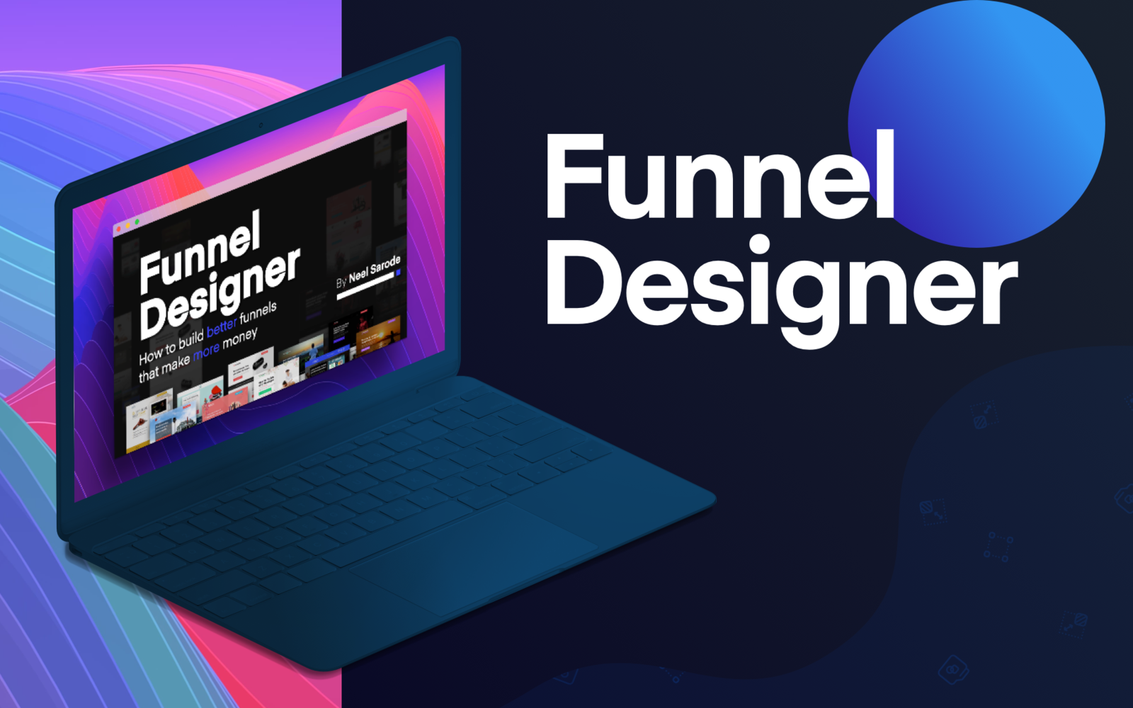 Neel-Sarode-–-Funnel-Designer-MasterClass