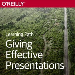 OReilly Giving Effective Presentations