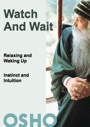Osho-Watch-and-Wait1