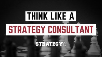 Paul Millerd Think Like a Strategy Consultant
