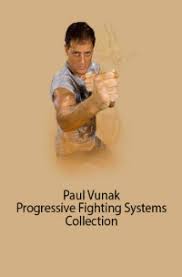 Paul Vunak Progressive Fighting Systems Collection