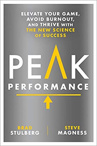 Peak-Performance-Elevate-Your-Game-Avoid-Burnout-and-Thrive-with-the-New-Science-of-Success