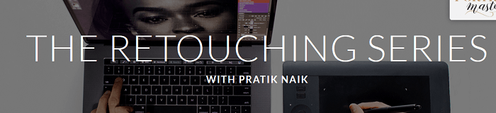 Pratik-Naik-The-Retouching-Series