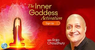 Raja-Choudhury-The-Inner-Goddess-Activation-1